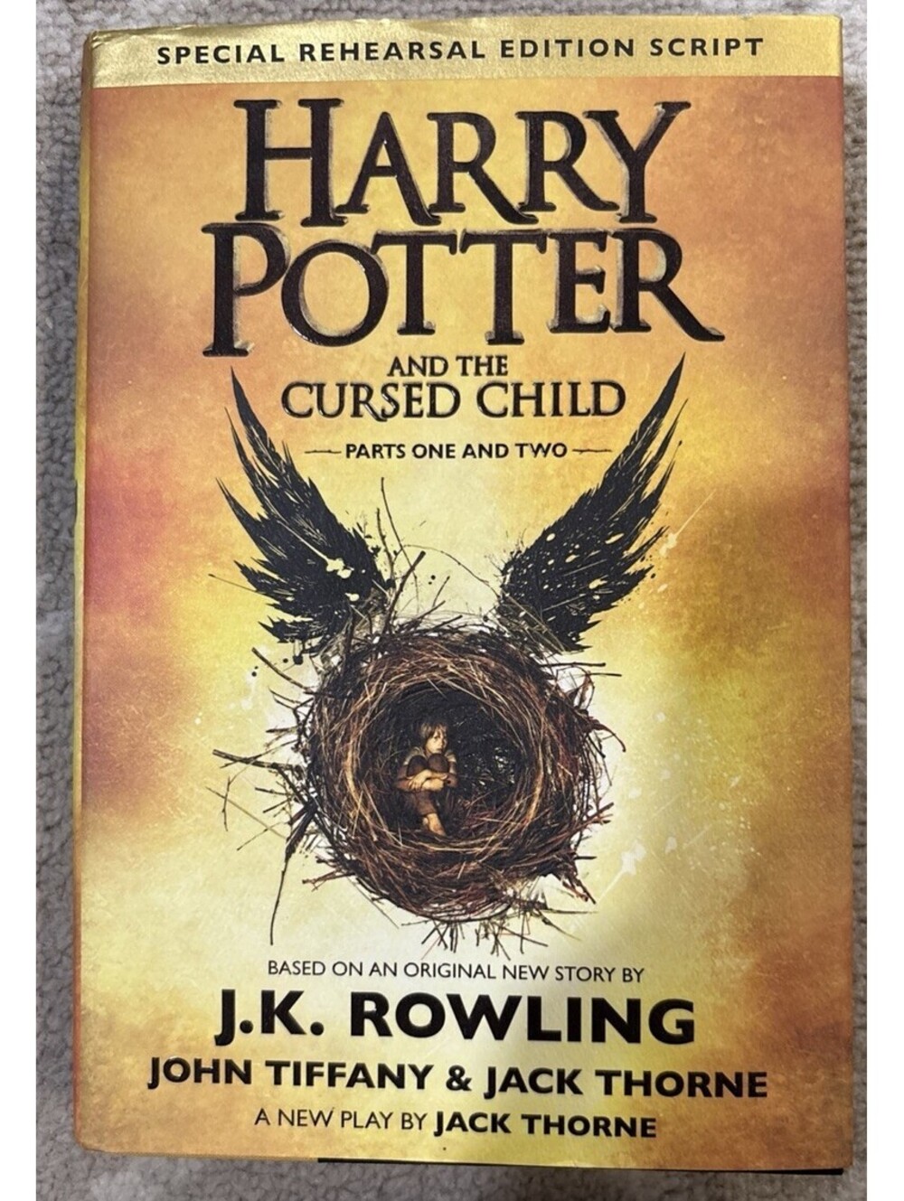Harry Potter & The Cursed Child Special Rehearsal First Edition/Print Hardcover